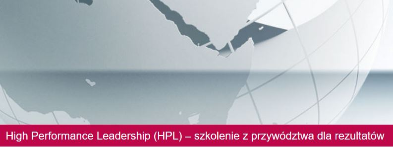 Szkolenie High Performance Leadership dla menedżerów z doświadczeniem szkolenie z przywództwa dla zaawansowanych