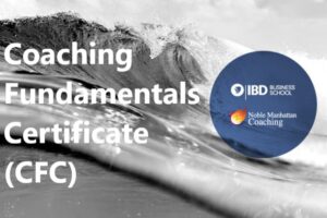 Coaching Fundamentals Certificate (CFC) – rozpocznij swoją podróż z coachingiem